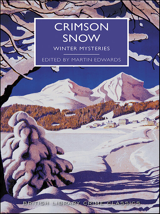 Title details for Crimson Snow by Martin Edwards - Available